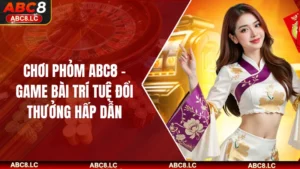 Phỏm ABC8
